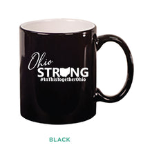 Load image into Gallery viewer, Ohio Strong Mug
