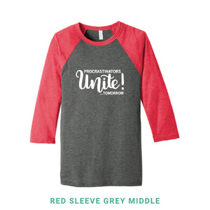 Procrastinators Unite Baseball T-Shirt - Simply Susan’s