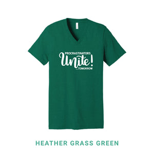 Procrastinators Unite V Neck T-Shirt