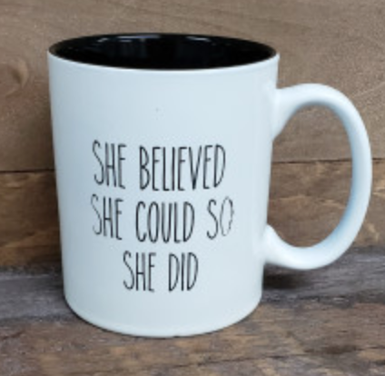 She Believed She Could Mug - Simply Susan’s