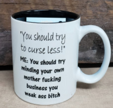 Load image into Gallery viewer, You Should Curse Less Mug - Simply Susan’s
