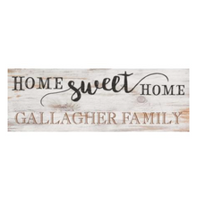 Load image into Gallery viewer, Personalized Home Sweet Home Sign
