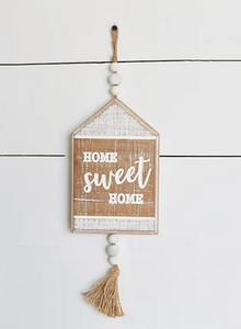 HOME SWEET HOME SIGN