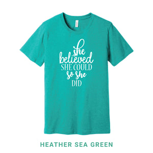 She Believed She Could Crew Neck T-Shirt