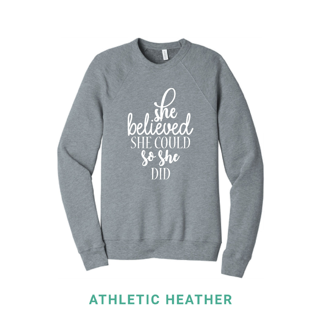 She Believed She Could So She Did Crewneck Sweatshirt