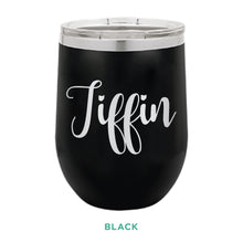 Load image into Gallery viewer, Tiffin Script 12oz Wine Tumbler
