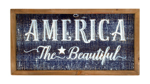 America the Beautiful Sign