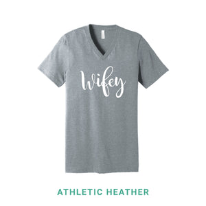 Wifey V Neck T-Shirt