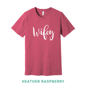 Wifey Crew Neck T-Shirt