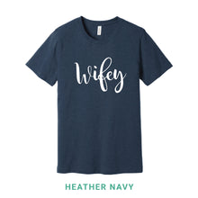 Load image into Gallery viewer, Wifey Crew Neck T-Shirt
