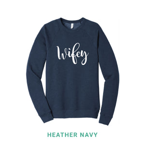 Wifey Crewneck Sweatshirt