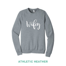 Load image into Gallery viewer, Wifey Crewneck Sweatshirt
