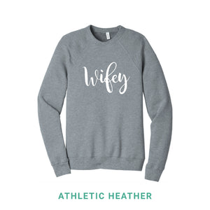 Wifey Crewneck Sweatshirt