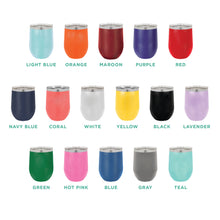 Load image into Gallery viewer, Chaos Coordinator 12oz Wine Tumbler

