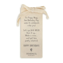 Load image into Gallery viewer, Piggy Wigg the Birthday Pig
